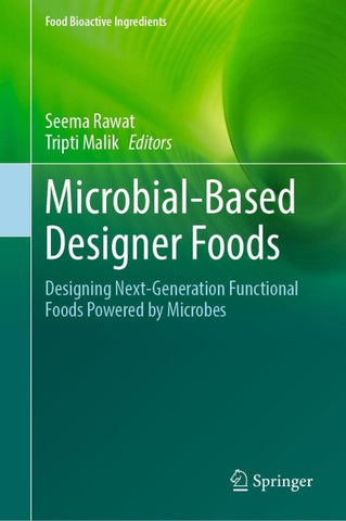 Microbial-Based Designer Foods