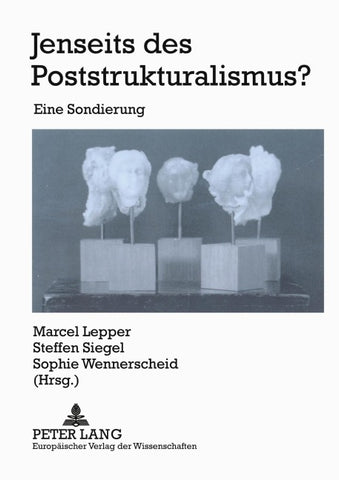 Jenseits des Poststrukturalismus?