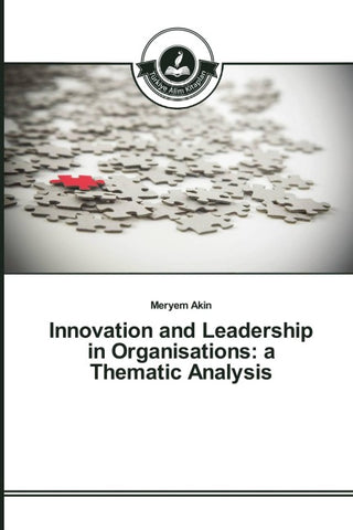 Innovation and Leadership in Organisations: a Thematic Analysis