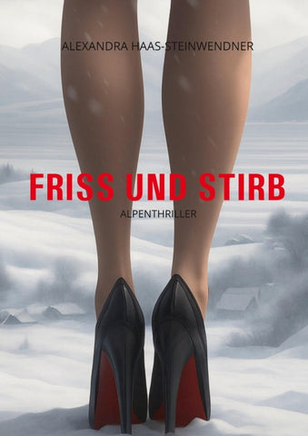 FRISS UND STIRB