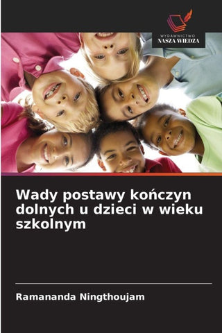 Wady postawy ko¿czyn dolnych u dzieci w wieku szkolnym