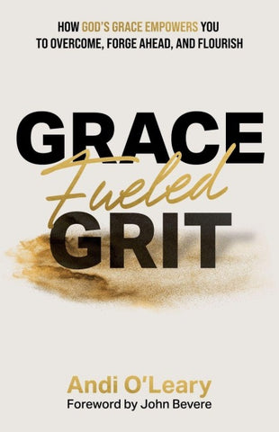 Grace Fueled Grit