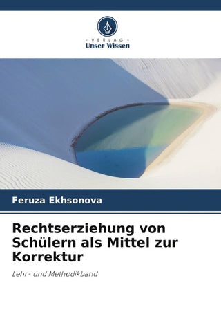 Rechtserziehung von Schülern als Mittel zur Korrektur