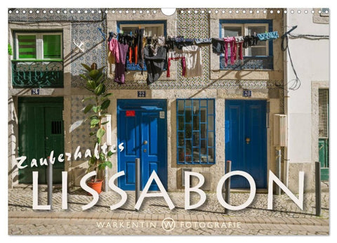 Zauberhaftes Lissabon (Wandkalender 2026 DIN A3 quer), CALVENDO Monatskalender