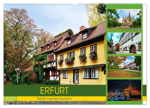 Erfurt - Stadt meines Herzens (Wandkalender 2027 DIN A2 quer), CALVENDO Monatskalender