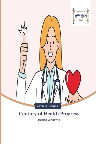 Century of Health Progress