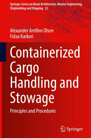 Containerized Cargo Handling and Stowage