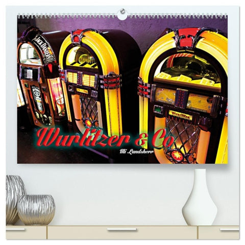Wurlitzer und Co. (hochwertiger Premium Wandkalender 2027 DIN A2 quer), Kunstdruck in Hochglanz