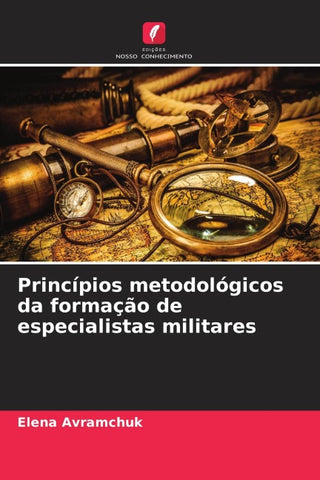 Princípios metodológicos da formação de especialistas militares