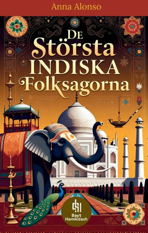 De Största Indiska Folksagorna