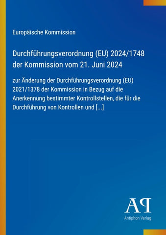 Durchführungsverordnung (EU) 2024/1748 der Kommission vom 21. Juni 2024