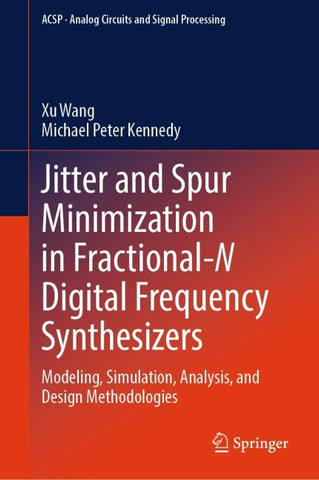 Jitter and Spur Minimization in Fractional-N Digital Frequency Synthesizers