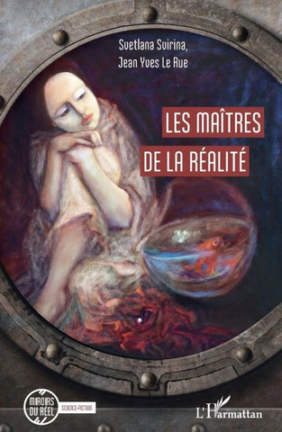 Les maîtres de la réalité