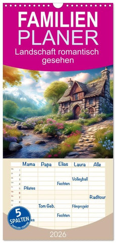 Familienplaner 2026 - Landschaft romantisch gesehen mit 5 Spalten (Wandkalender, 21 x 45 cm) CALVENDO