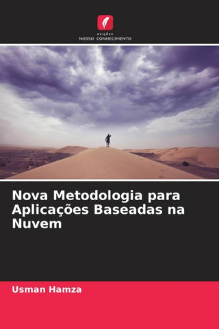 Nova Metodologia para Aplicações Baseadas na Nuvem
