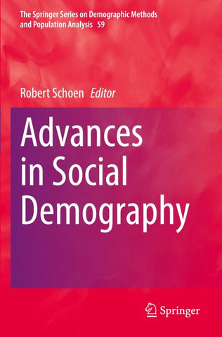 Advances in Social Demography