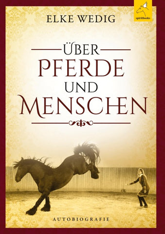 Über Pferde und Menschen
