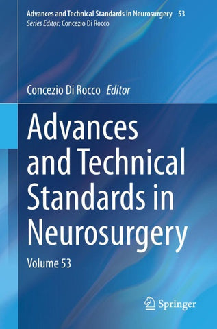 Advances and Technical Standards in Neurosurgery