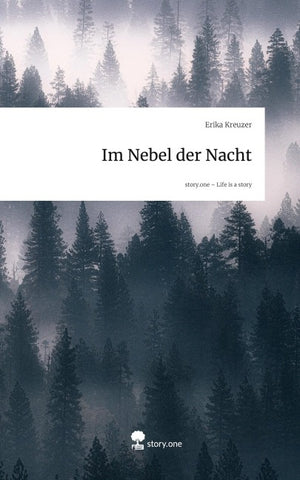 Im Nebel der Nacht. Life is a Story - story.one