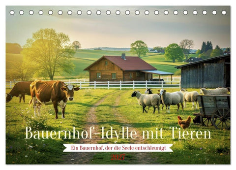 Bauernhof-Idylle mit Tieren (Tischkalender 2027 DIN A5 quer), CALVENDO Monatskalender