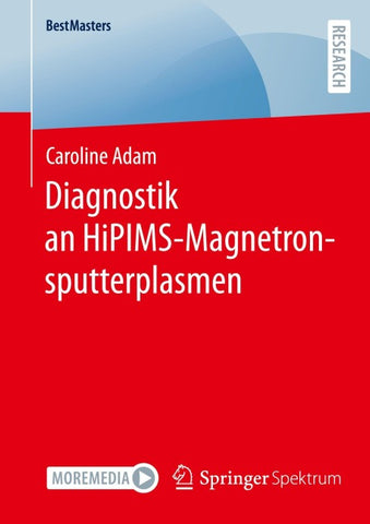 Diagnostik an HiPIMS-Magnetronsputterplasmen