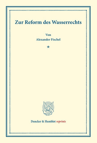 Zur Reform des Wasserrechts