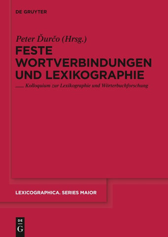 Feste Wortverbindungen und Lexikographie
