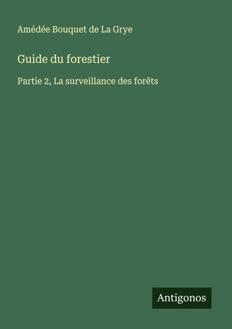 Guide du forestier