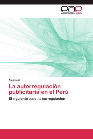 La autorregulación publicitaria en el Perú