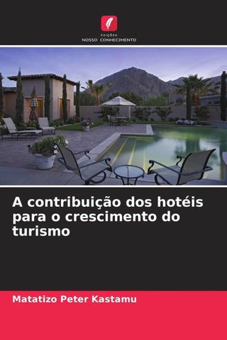 A contribuição dos hotéis para o crescimento do turismo