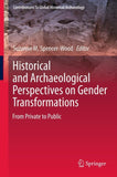 Historical and Archaeological Perspectives on Gender Transformations