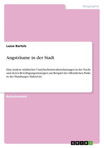 Angsträume in der Stadt