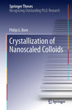 Crystallization of Nanoscaled Colloids