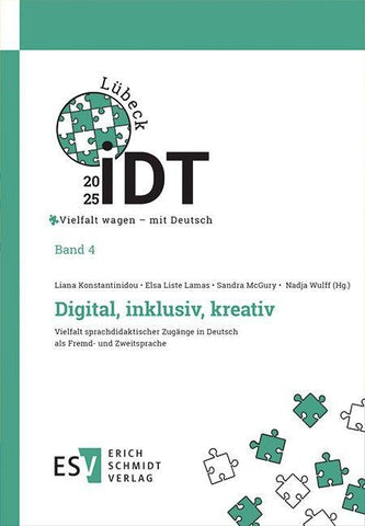 IDT 2025: Vielfalt wagen – mit Deutsch - - Band 4: Digital, inklusiv, kreativ