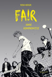 Fair. Ohne Kompromisse