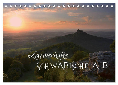 Zauberhafte Schwäbische Alb (Tischkalender 2026 DIN A5 quer), CALVENDO Monatskalender