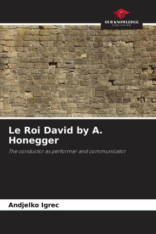 Le Roi David by A. Honegger