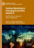 Fashion Marketing in Emerging Economies Volume II
