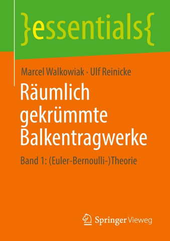 Räumlich gekrümmte Balkentragwerke