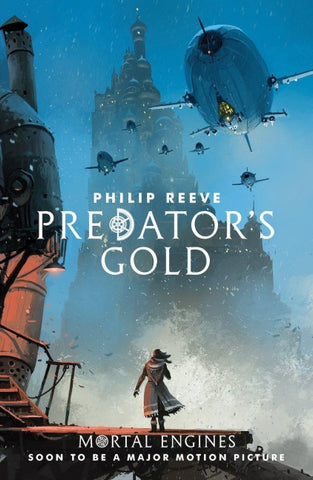 Mortal Engines 2. Predator's Gold