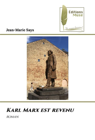 Karl Marx est revenu