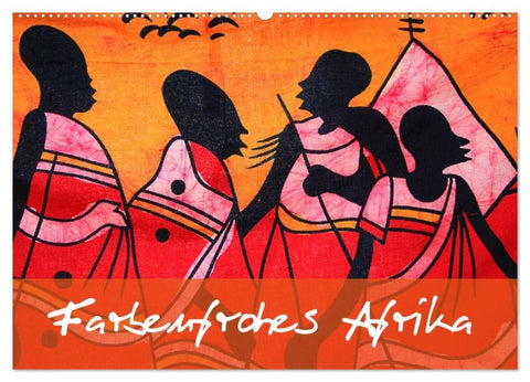 Farbenfrohes Afrika (Wandkalender 2027 DIN A2 quer), CALVENDO Monatskalender