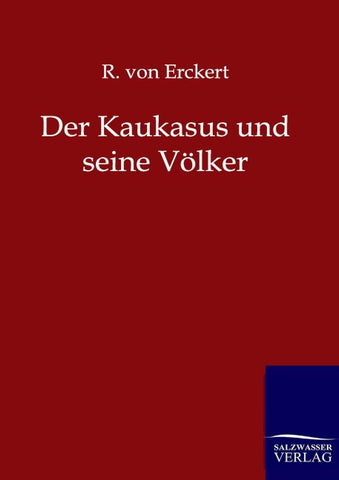 Der Kaukasus und seine Völker