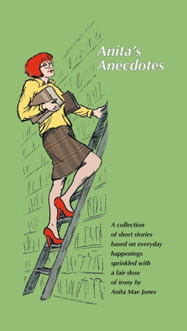 Anita’s Anecdotes