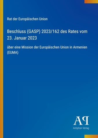 Beschluss (GASP) 2023/162 des Rates vom 23. Januar 2023