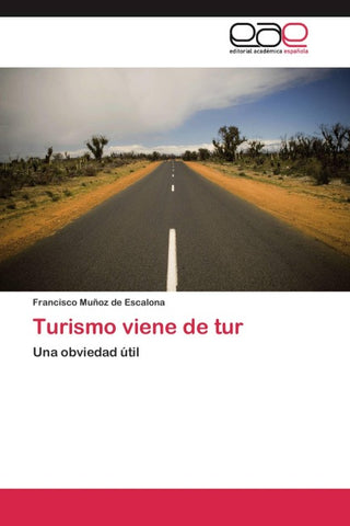 Turismo viene de tur