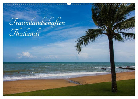 Traumlandschaften Thailands (Wandkalender 2027 DIN A2 quer), CALVENDO Monatskalender