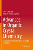Advances in Organic Crystal Chemistry