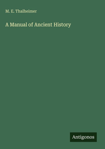A Manual of Ancient History