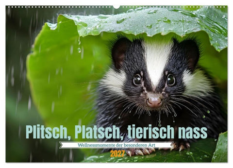 Plitsch, Platsch, tierisch nass (Wandkalender 2027 DIN A2 quer), CALVENDO Monatskalender